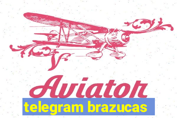 telegram brazucas